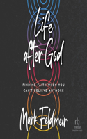 Life After God