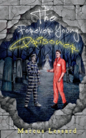 Forever Young Prisoner