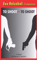 To Shoot or To Shoot