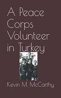 Peace Corps Volunteer in Turkey