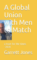 Global Union with Men to Match