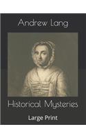Historical Mysteries
