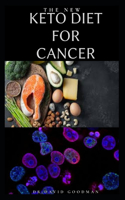 The New Keto Diet for Cancer