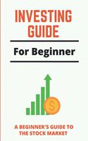 Investing Guide For Beginner