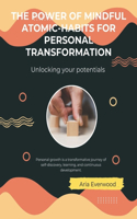 Power of Mindful Micro-Habits for Personal Transformation
