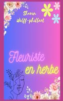 Fleuriste en herbe