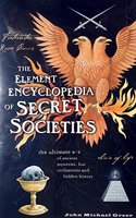 THE ELEMENT REFERENCE OF SECRET SOCIETIES