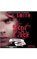 Secret Circle Vol III: the Power