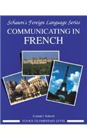 Communicating In French (Novice Level)