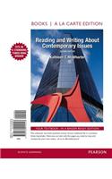 Reading and Writing about Contemporary Issues, Books a la Carte Edition
