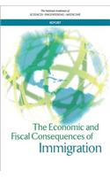 The Economic and Fiscal Consequences of Immigration