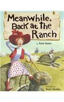 Meanwhile, Back At The Ranch