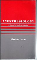 Anaesthesiology: A Manual for Medical Students