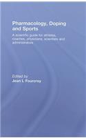 Pharmacology, Doping and Sports