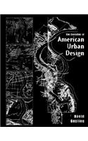 The Evolution of American Urban Design