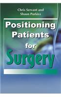 Positioning Patients for Surgery