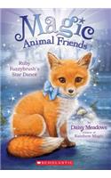 Ruby Fuzzybrush's Star Dance (Magic Animal Friends #7), 7