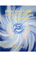 Shine Your Light