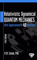 Relativistic Dynamical Quantum Mechanics