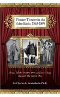 Pioneer Theatre in the Boise Basin