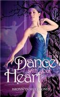 Dance with your Heart