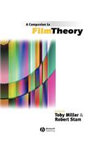 A Companion to Film Theory