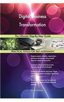 Digital Business Transformation The Ultimate Step-By-Step Guide