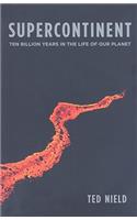 Supercontinent - Ten Billion Years in the Life of Our Planet (OBEI)