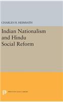 Indian Nationalism and Hindu Social Reform