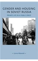 Gender and housing in Soviet Russia