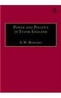 Power and Politics in Tudor England