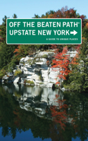 Upstate New York Off the Beaten Path®