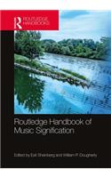 The Routledge Handbook of Music Signification