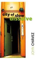 City of Slow Dissolve