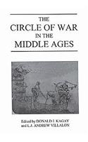 The Circle of War in the Middle Ages