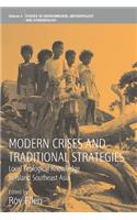 Modern Crises and Traditional Strategies