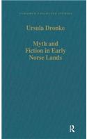 Myth and Fiction in Early Norse Lands