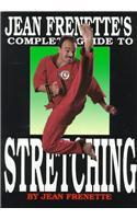 Jean Frenette's Complete Guide to Stretching