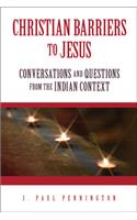 Christian Barriers to Jesus