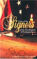 Lives of the Signers of the Declaration of Independence