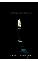 Lost Songs & Last Chances