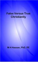 False Versus True Christianity