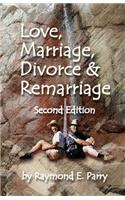Love, Marriage, Divorce and Remarriage