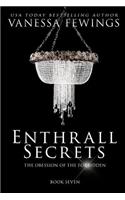 Enthrall Secrets