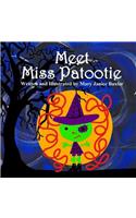 Meet Miss Patootie