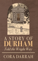 Story of Durham