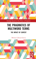 The Pragmatics of Multiword Terms