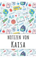 Notizen von Kaisa: Liniertes Notizbuch für deinen personalisierten Vornamen