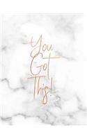 You Got This