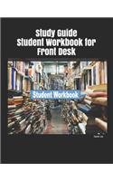 Study Guide Student Workbook for Front Desk